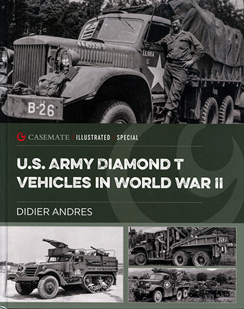 U.S. Army Diamond T Vehicles in World War II