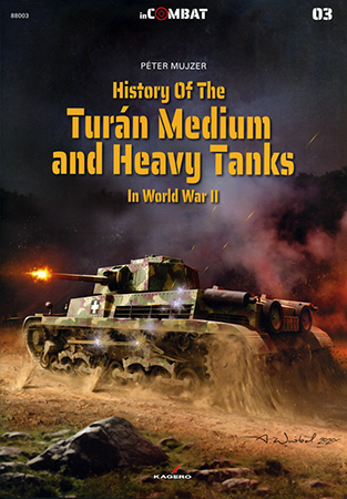 History of the Turán Medium and Heavy Tanks in World War II