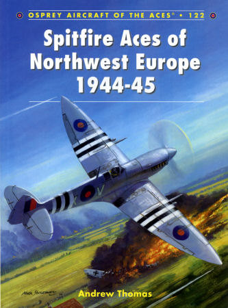 Spitfire Aces of Northwest Europe 1944-45