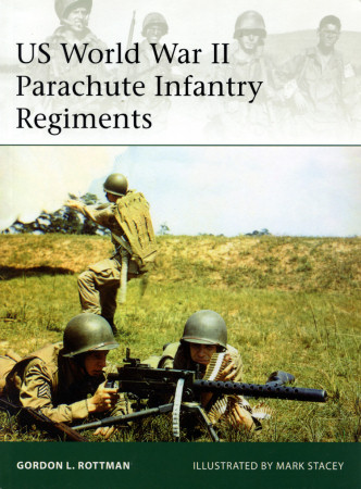 US World War II Parachute Infantry Regiments