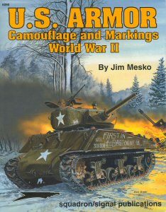 US Armor - Camouflage and Markings World War II Book Review